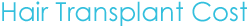 Hair Transplant Cost in India Hair Transplant Cost in India